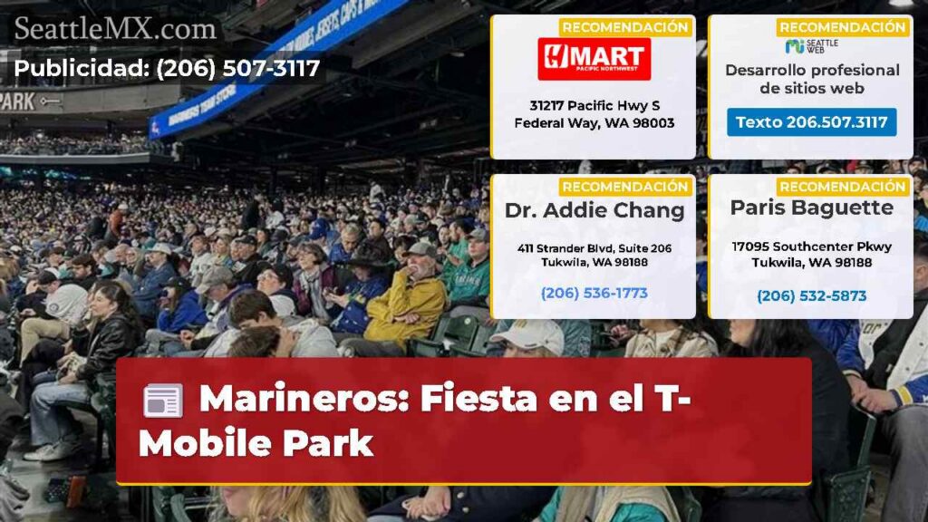 Marineros: Fiesta en el T-Mobile Park