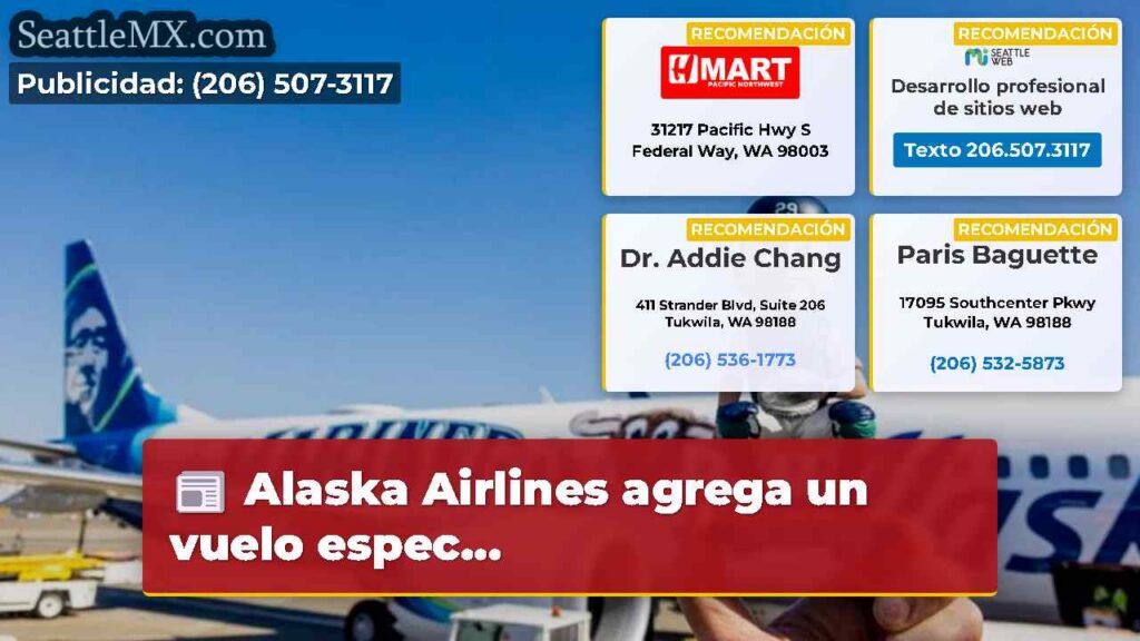 Alaska Airlines agrega un vuelo espec...