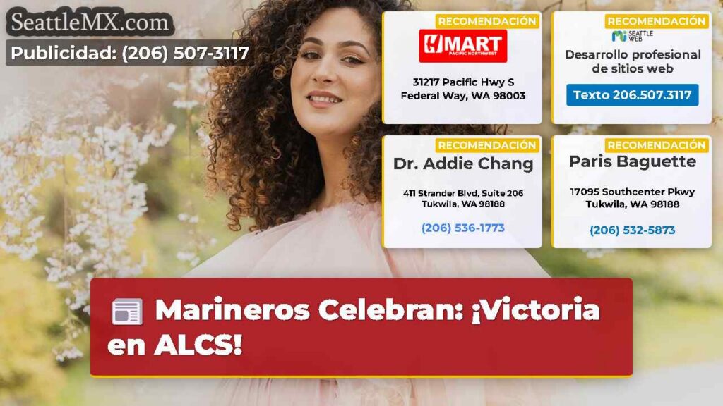 Noticias De Seattle 3 Marineros Celebran: ¡Victoria en ALCS!