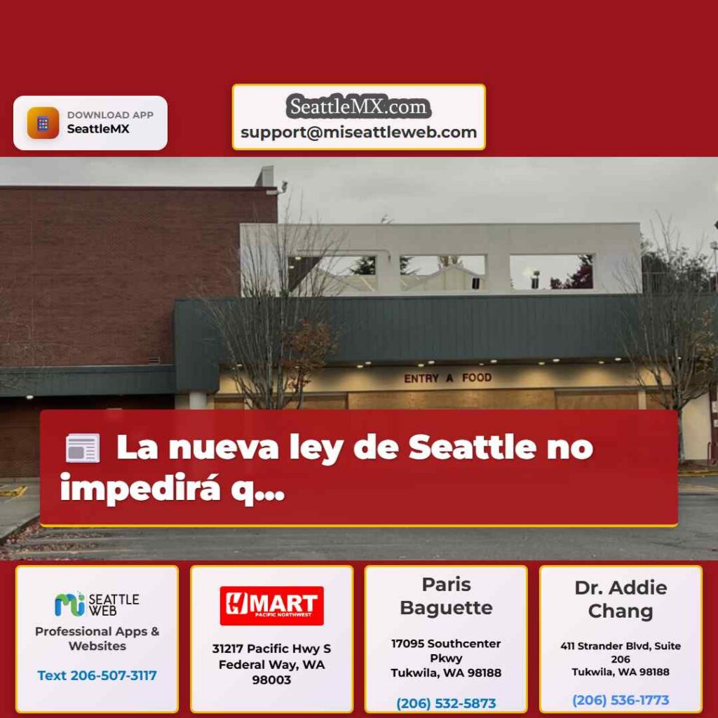 La nueva ley de Seattle no impedirá q...