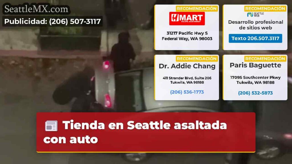 Tienda en Seattle asaltada con auto