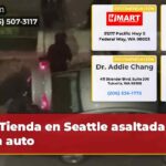 Tienda en Seattle asaltada con auto