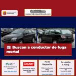 Buscan a conductor de fuga mortal