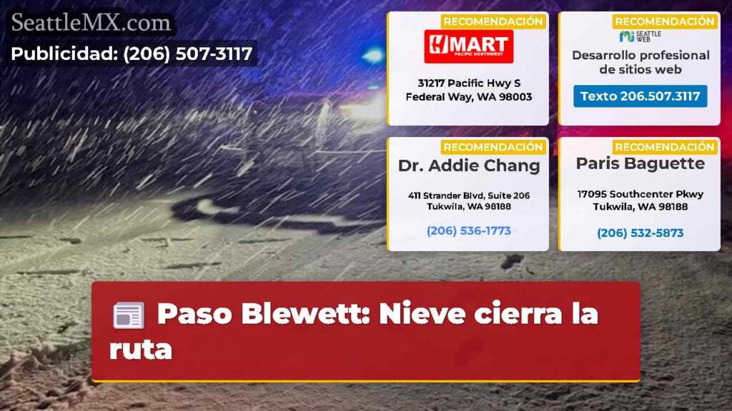 Noticias De Seattle 6 Paso Blewett: Nieve cierra la ruta