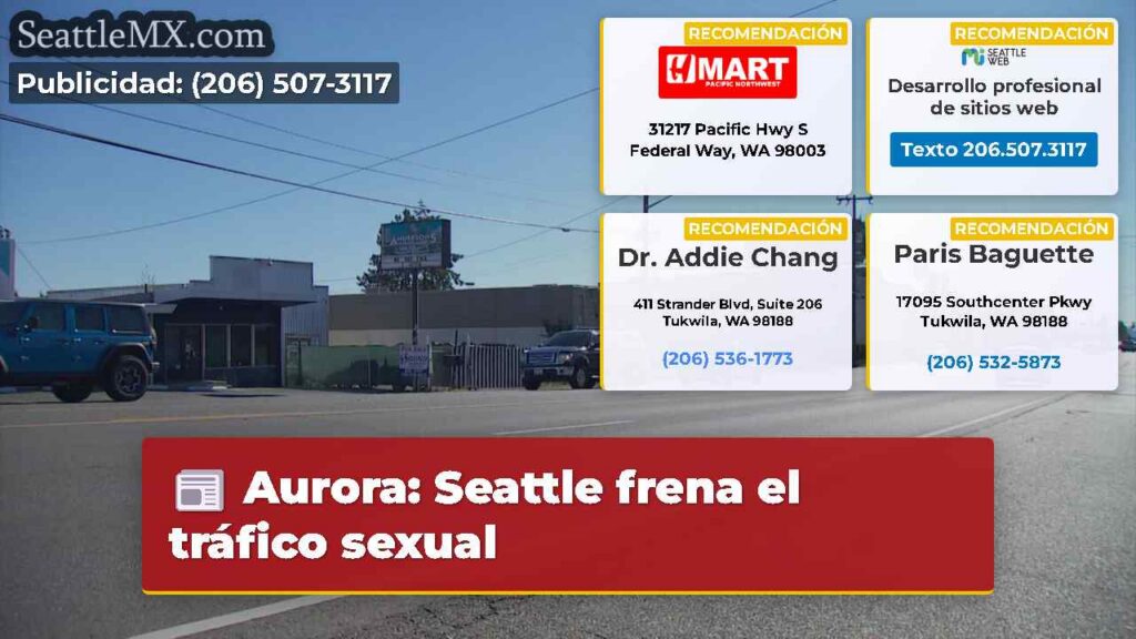Aurora: Seattle frena el tráfico sexual