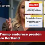Trump endurece presión sobre Portland