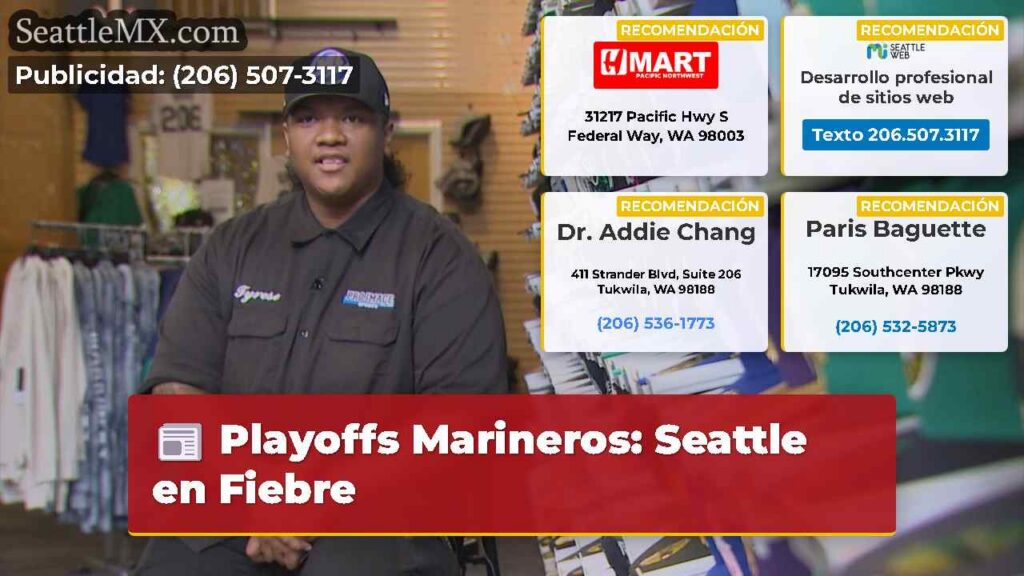 Playoffs Marineros: Seattle en Fiebre