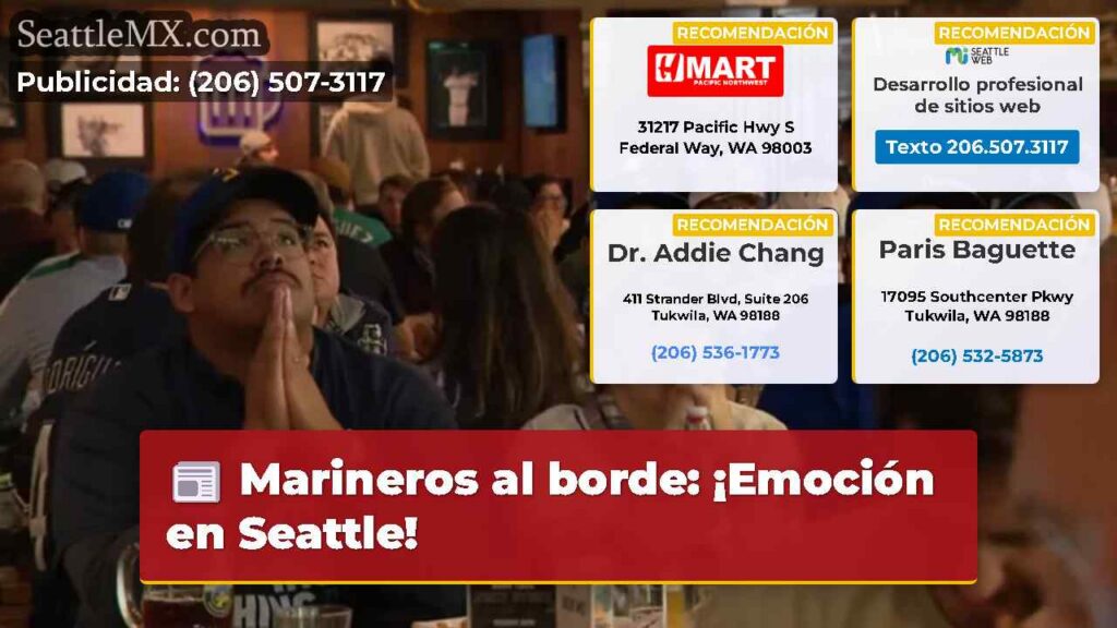 Marineros al borde: ¡Emoción en Seattle!