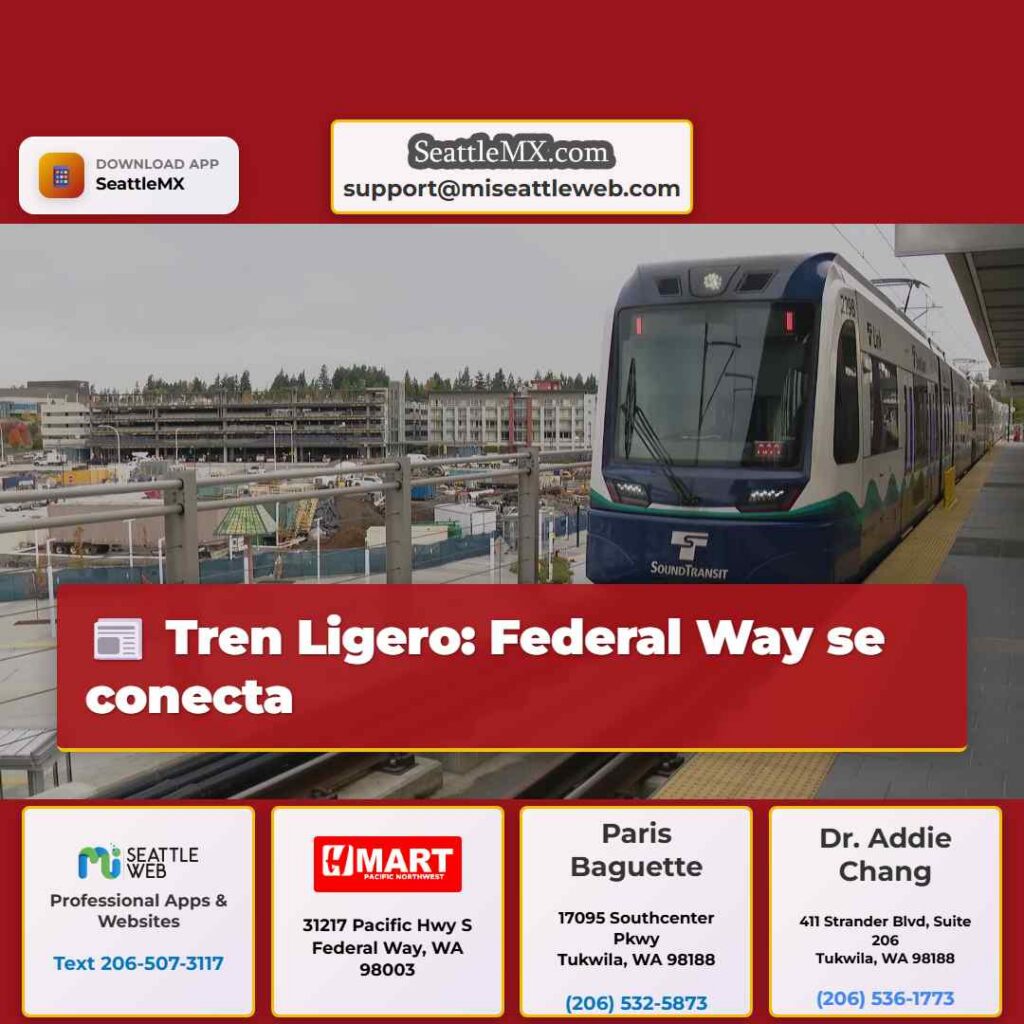Tren Ligero: Federal Way se conecta
