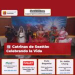 Catrinas de Seattle Celebrando la Vida
