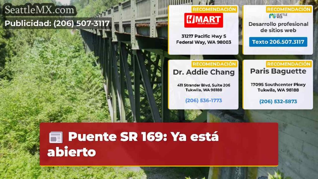 Puente SR 169: Ya está abierto