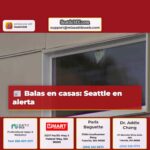 Balas en casas Seattle en alerta