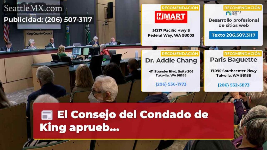 El Consejo del Condado de King aprueb...