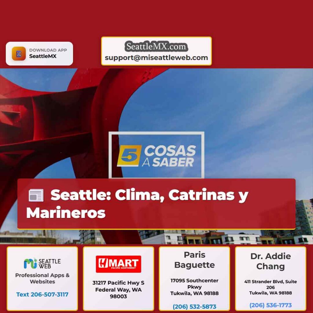 Seattle: Clima, Catrinas y Marineros