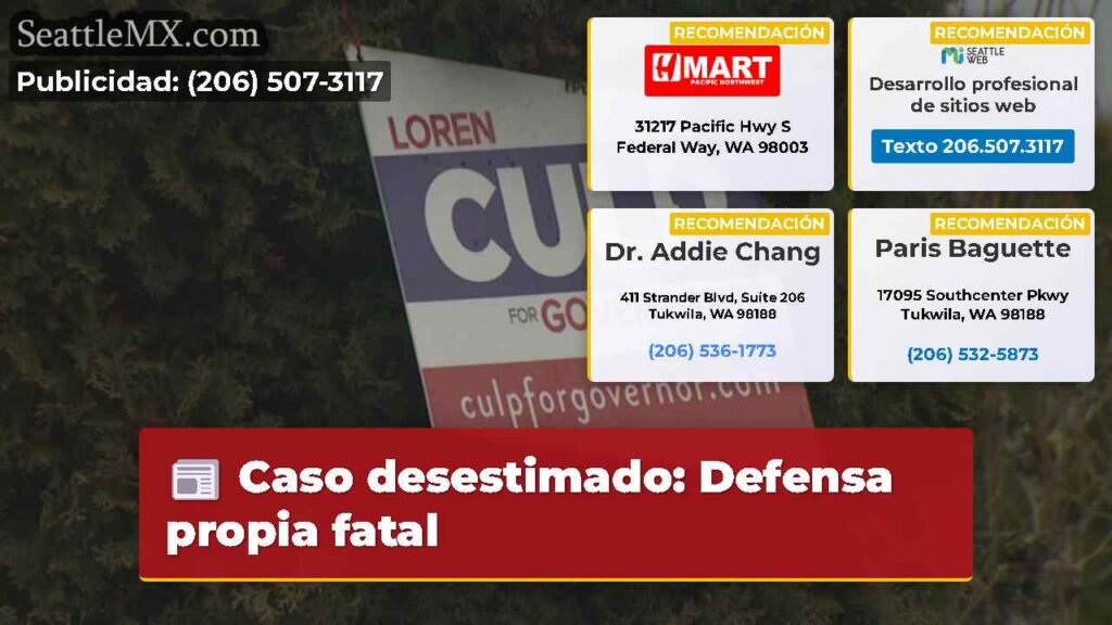 Noticias De Seattle 3 Caso desestimado: Defensa propia fatal