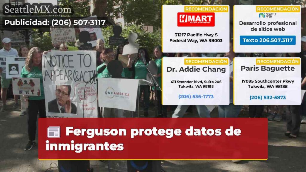 Ferguson protege datos de inmigrantes
