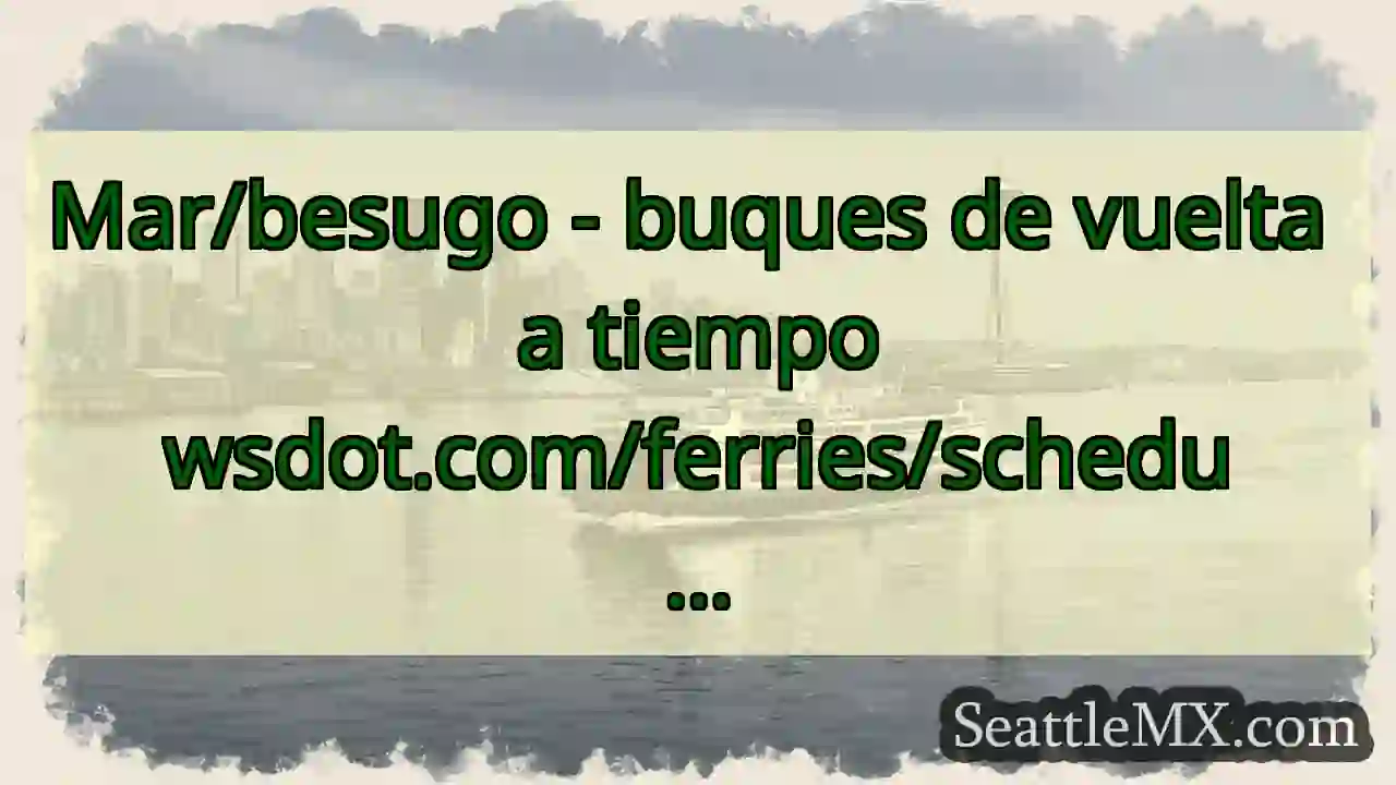 Mar/besugo - buques de vuelta a tiempo