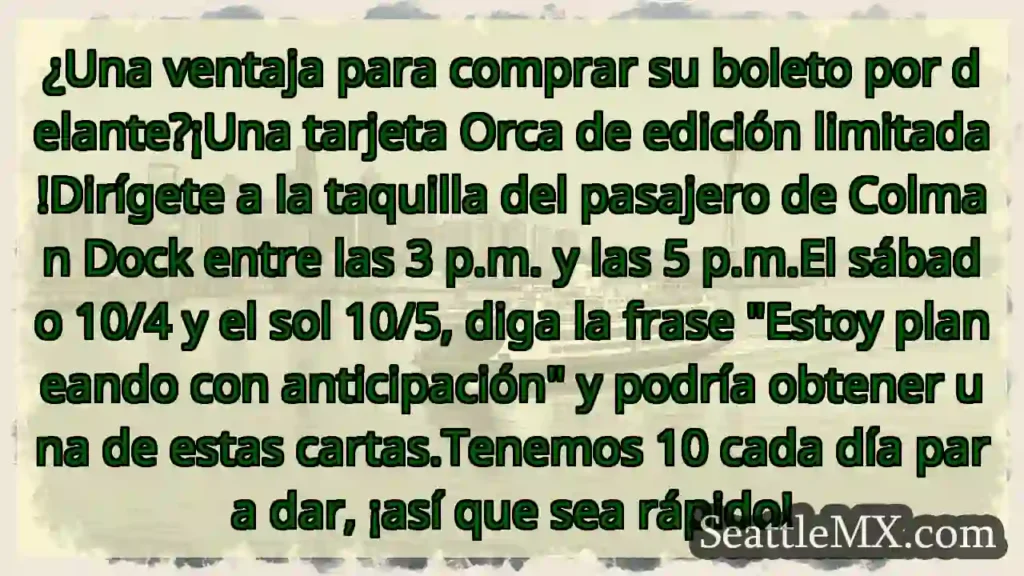 ¿Una ventaja para comprar su boleto por