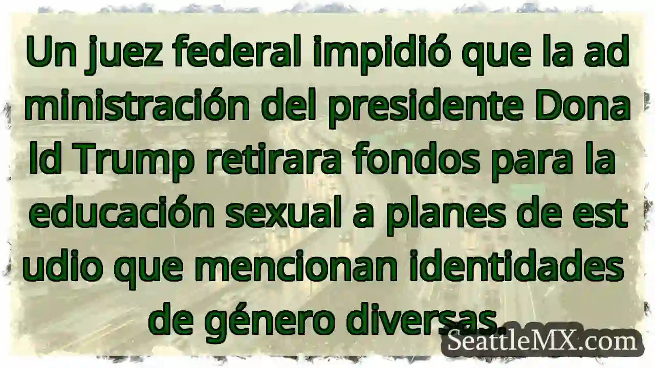 Un juez federal impidió que la administración del