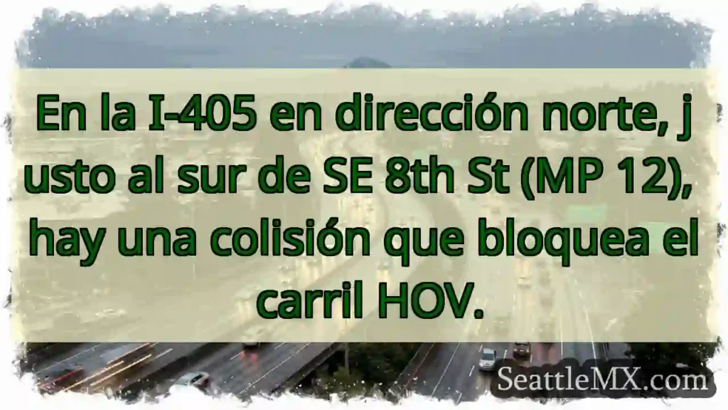 En la I-405 en dirección norte, justo al sur de