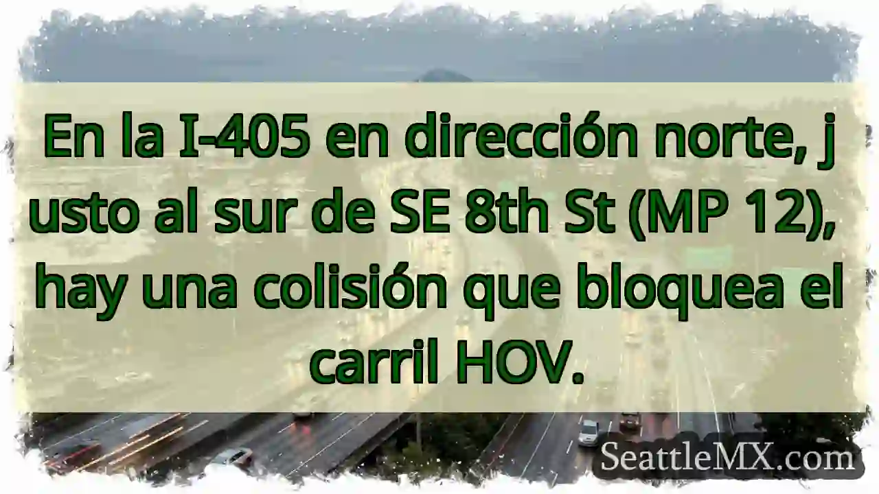 En la I-405 en dirección norte, justo al sur de