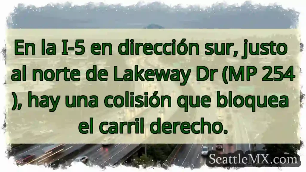 En la I-5 en dirección sur, justo al norte de