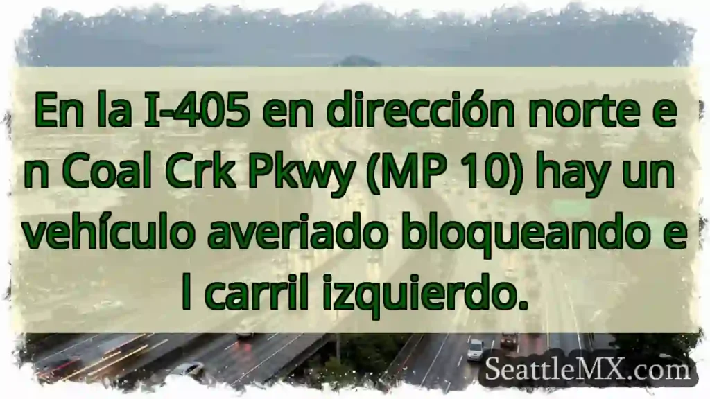 En la I-405 en dirección norte en Coal Crk Pkwy