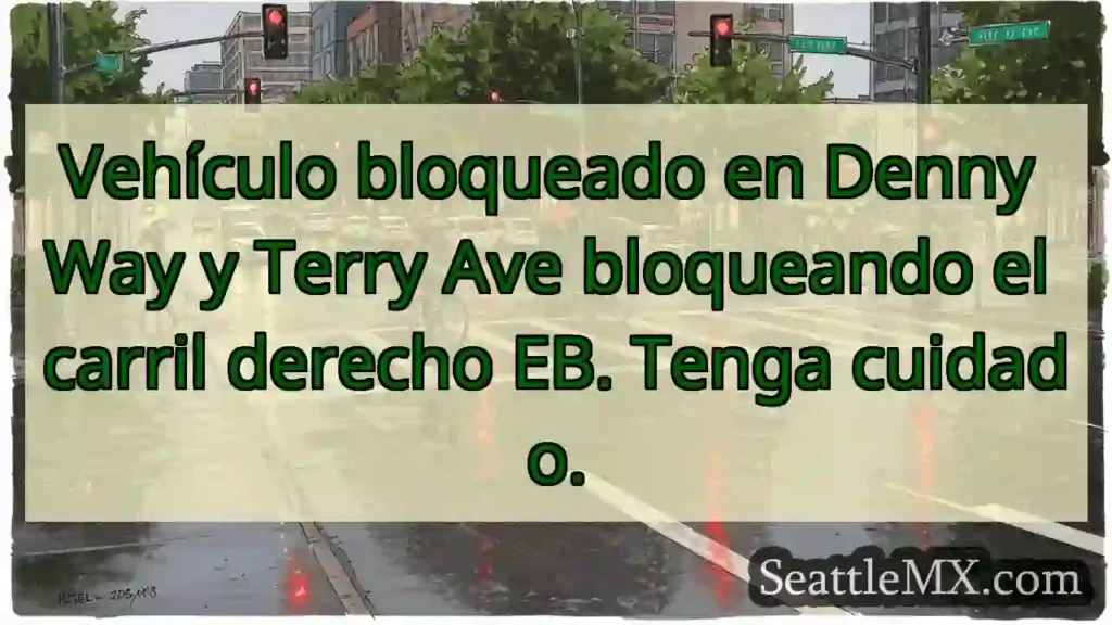 Vehículo bloqueado en Denny Way y Terry Ave