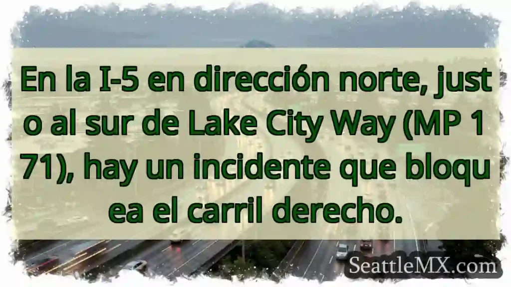 En la I-5 en dirección norte, justo al sur de