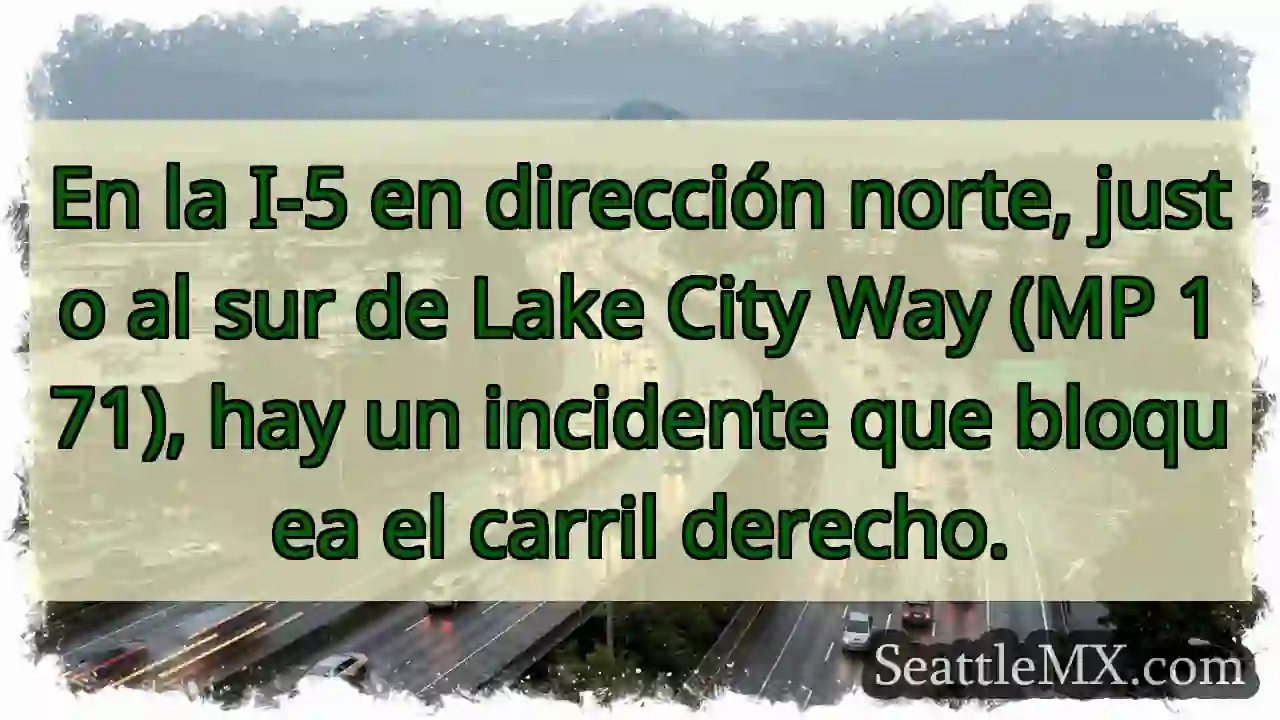En la I-5 en dirección norte, justo al sur de