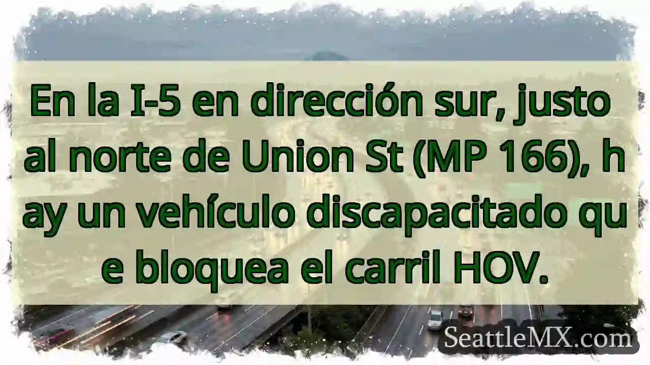 Noticias de transporte de Seattle 8 En la I-5 en dirección sur, justo al norte de