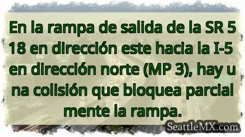Noticias de transporte de Seattle 1 En la rampa de salida de la SR 518 en dirección