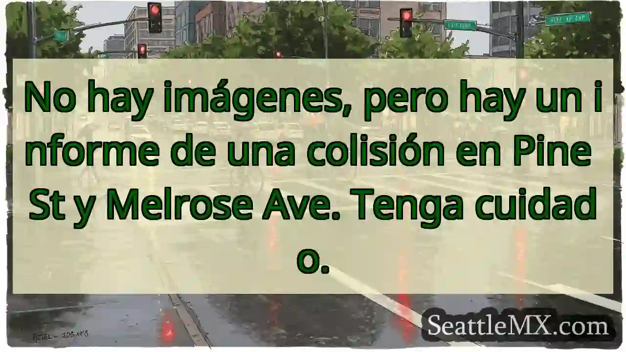 Noticias de transporte de Seattle 8 No hay imágenes, pero hay un informe de una