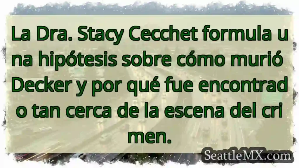 La Dra. Stacy Cecchet formula una hipótesis sobre