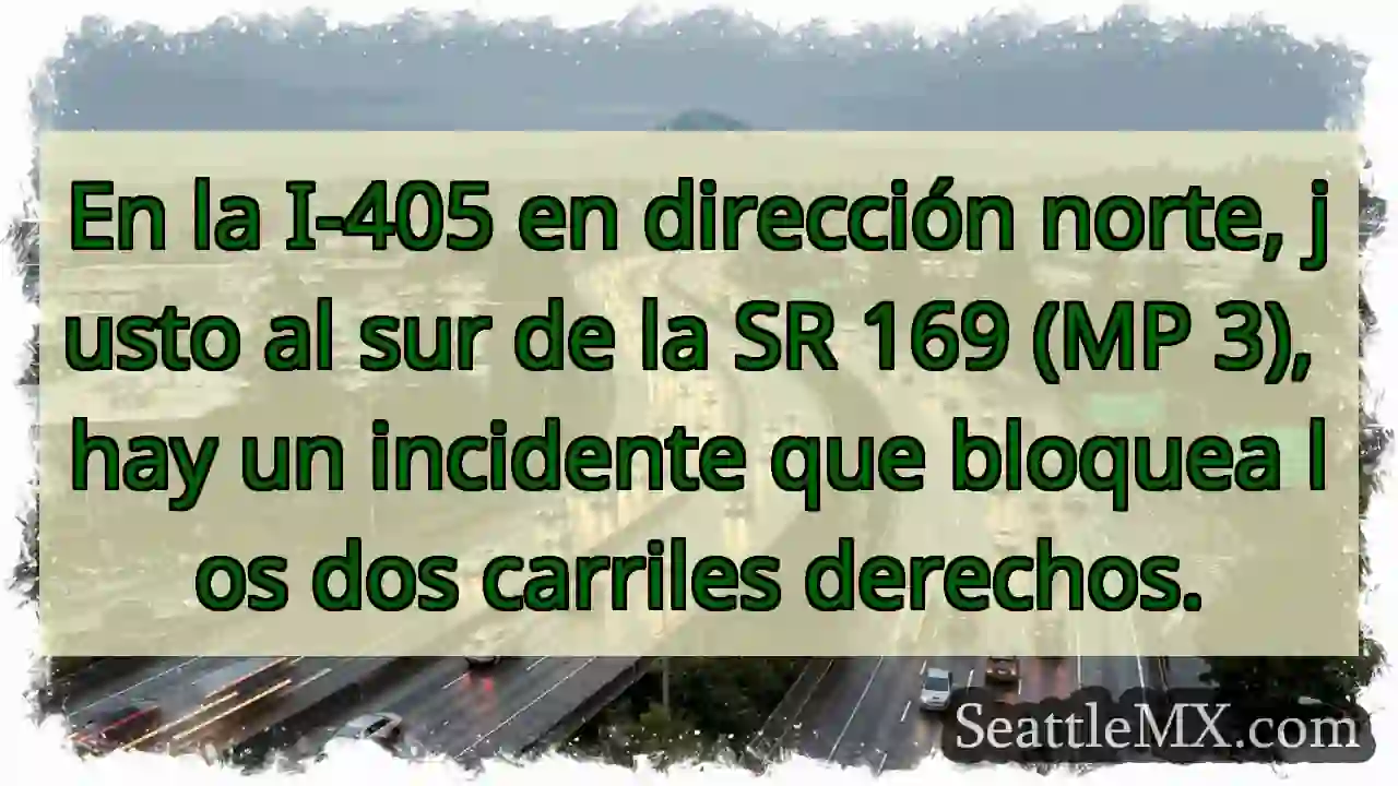 Noticias de transporte de Seattle 4 En la I-405 en dirección norte, justo al sur de
