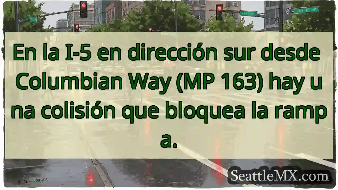Noticias de transporte de Seattle 12 En la I-5 en dirección sur desde Columbian Way