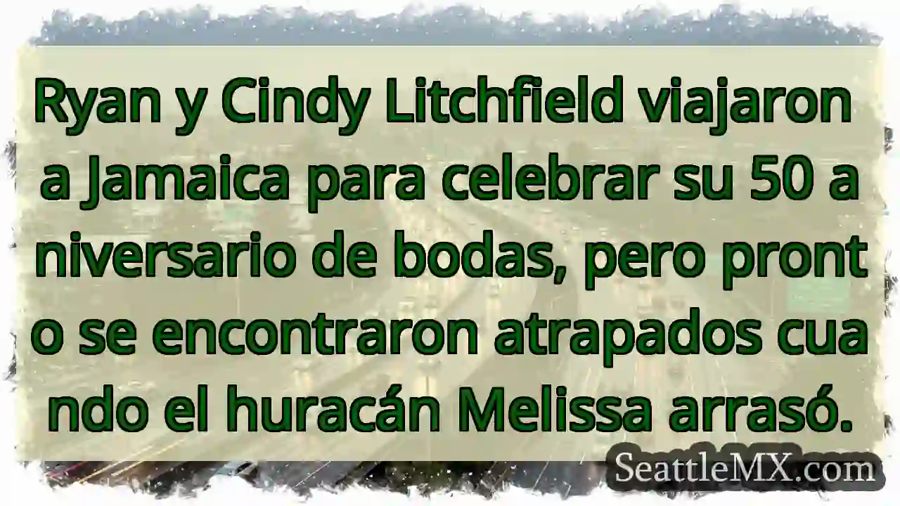 Ryan y Cindy Litchfield viajaron a Jamaica para