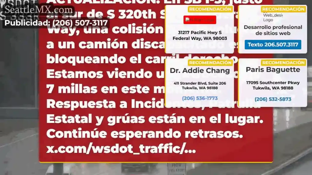 Noticias de transporte de Seattle 5 AUTORIZADO: Esta colisión en SB I-5 en Federal