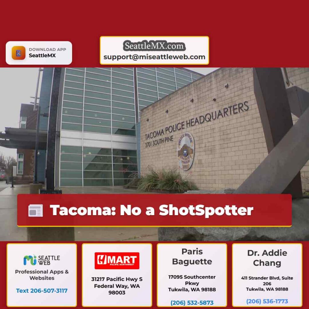 Tacoma: No a ShotSpotter