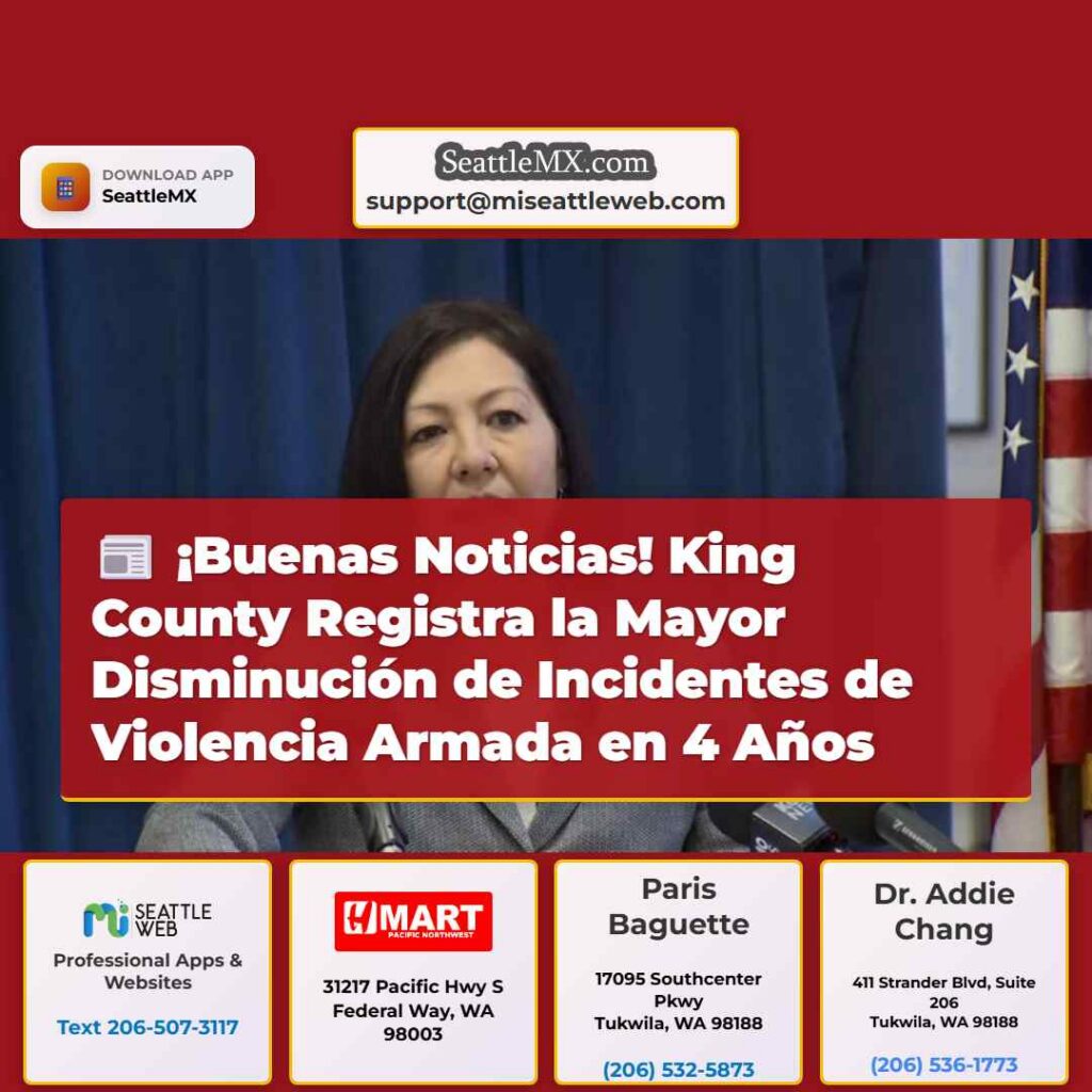 ¡Buenas Noticias! King County Registra la Mayor