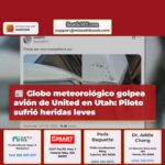 Globo meteorológico colisiona con avión de United en Utah piloto sufre heridas leves
