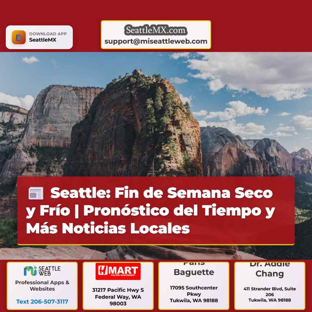 Noticias De Seattle 3 Seattle: Fin de Semana Seco y Frío | Pronóstico