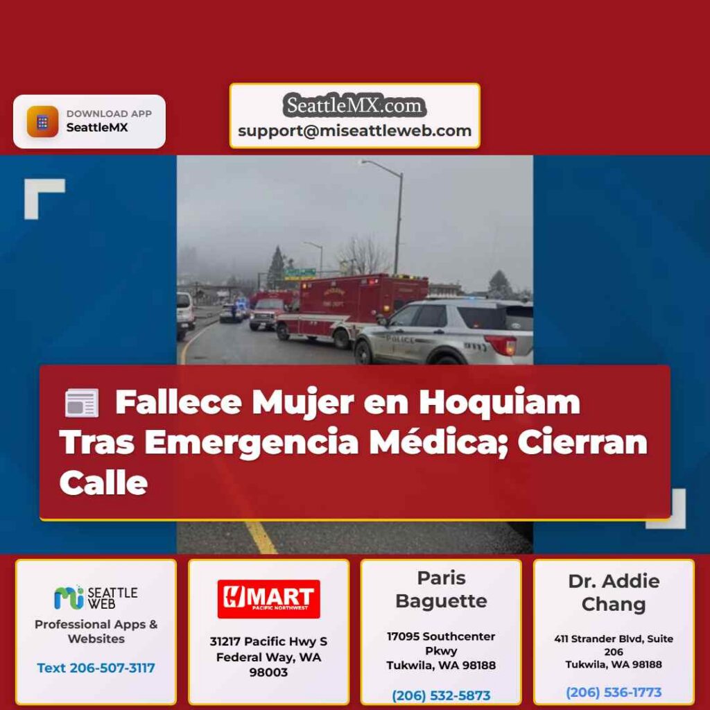 Fallece Mujer en Hoquiam Tras Emergencia Médica;