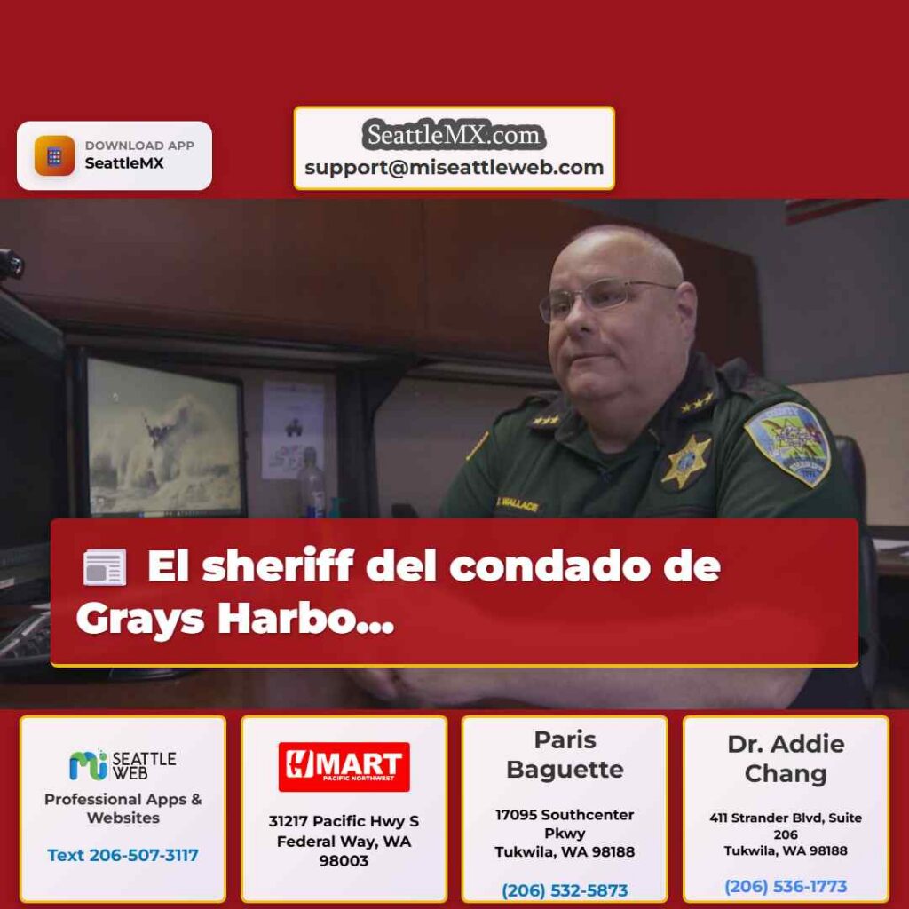 El sheriff del condado de Grays Harbo...