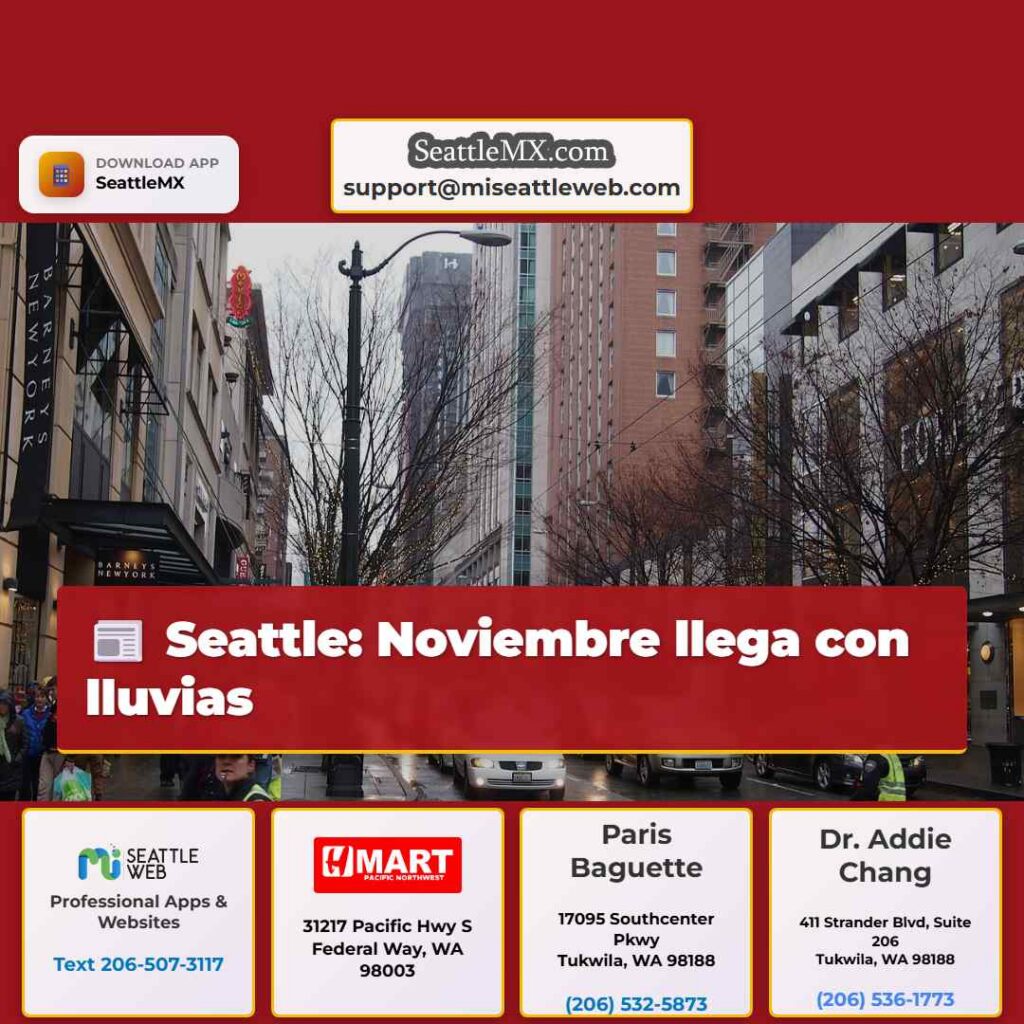Seattle: Noviembre llega con lluvias