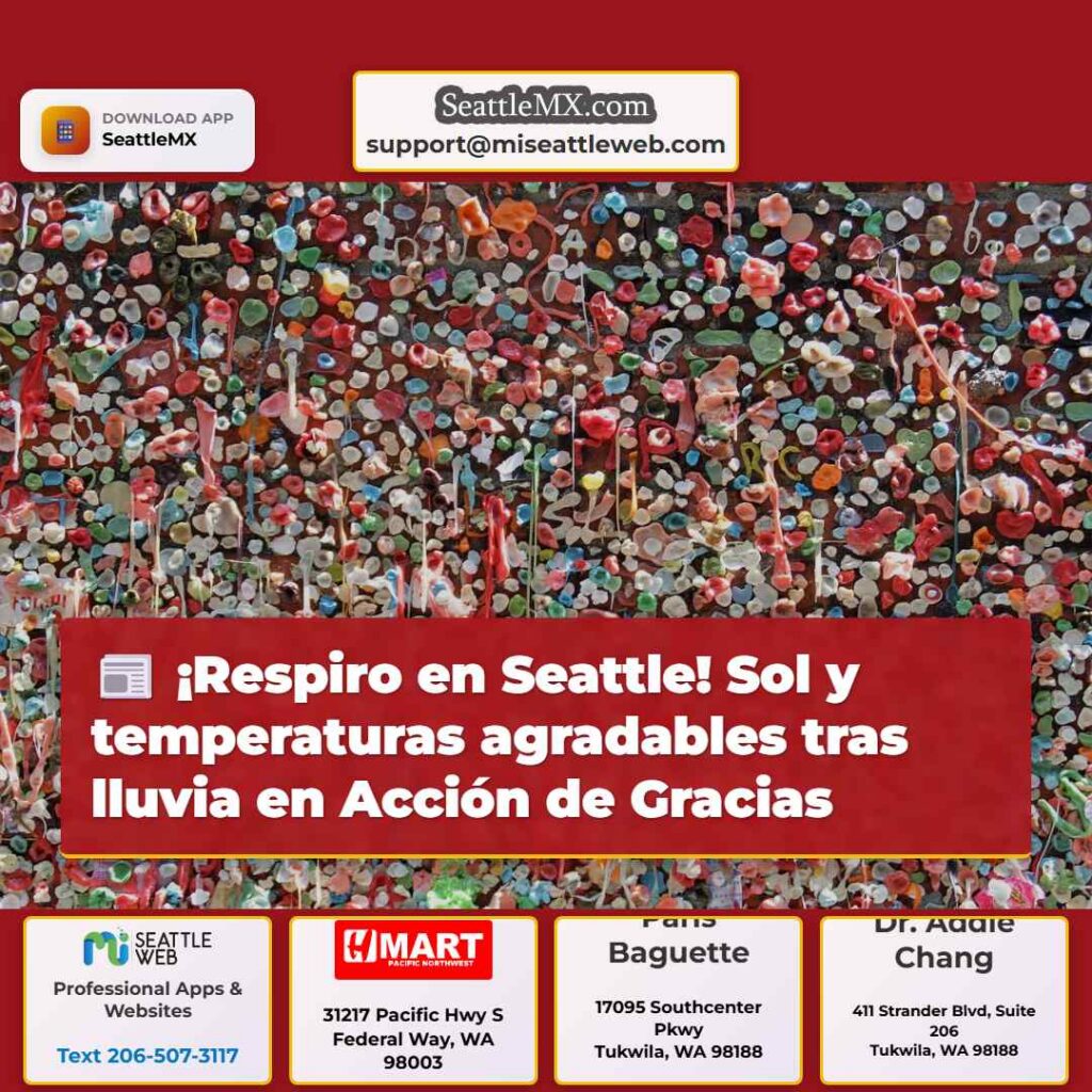 ¡Respiro en Seattle! Sol y temperaturas
