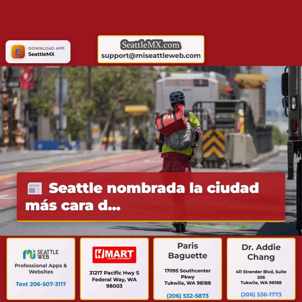 Seattle nombrada la ciudad más cara d...
