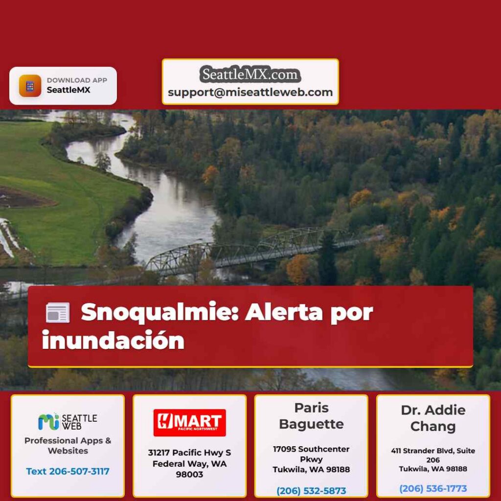 Snoqualmie: Alerta por inundación