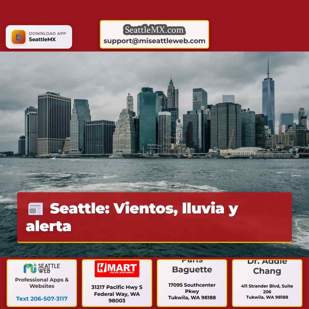 Seattle: Vientos, lluvia y alerta