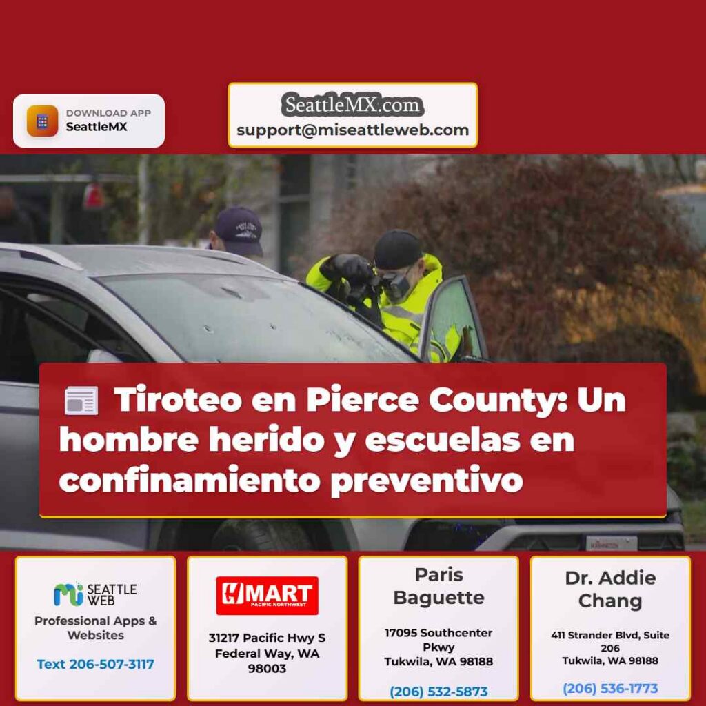 Tiroteo en Pierce County: Un hombre herido y